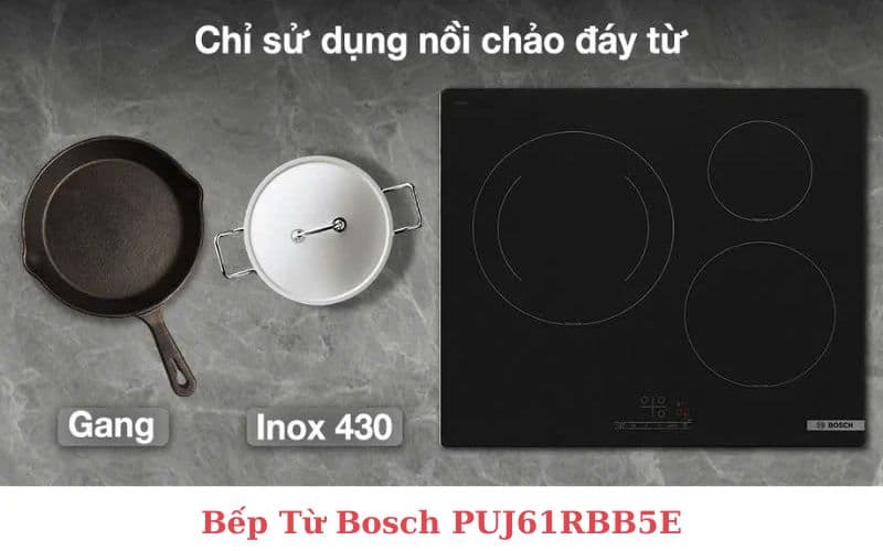 hướng dẫn sử dụng Bếp Từ Bosch PUJ61RBB5E